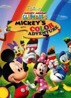 Mickey Mouse Clubhouse Mickey's Color Adventure สโมสรมิคกี้เม้าส์วันผจญภัยหลากสี