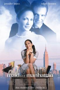 Maid in Manhattan เสน่ห์รักสาวใช้หวานฉ่ำ (2002)