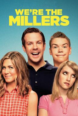 We’re the Millers มิลเลอร์ มิลรั่ว ครอบครัวกำมะลอ (2013)