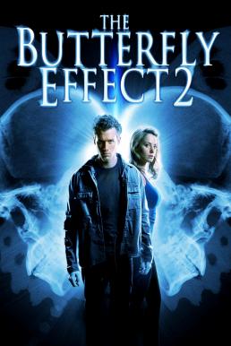 The Butterfly Effect 2  เปลี่ยนตาย ไม่ให้ตาย 2 (2006)