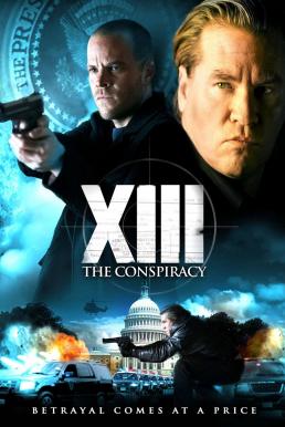 XIII: The Conspiracy ล้างแผนบงการยอดจารชน (2008)