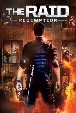The Raid: Redemption ฉะ! ทะลุตึกนรก (2011)