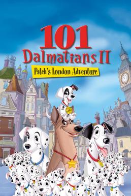 101 Dalmatians II: Patch's London Adventure 101 ดัลเมเชียน 2 ตอน แพทช์ตะลุยลอนดอน (2002)