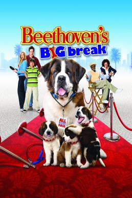 Beethoven's Big Break บีโธเฟน ยอดคุณหมาดาราจำเป็น (2008)