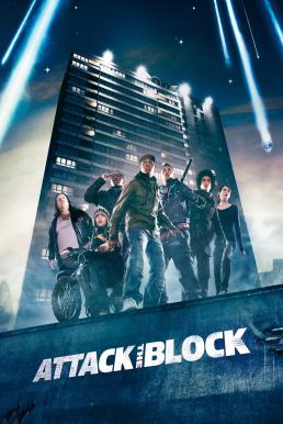 Attack the Block ขบวนการจิ๊กโก๋โต้เอเลี่ยน (2011)