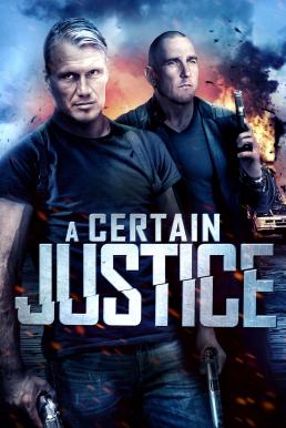 A Certain Justice (Puncture Wounds) คนยุติธรรมระห่ำนรก (2014)