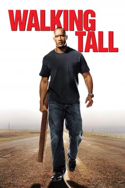 Walking Tall ไอ้ก้านยาว