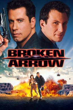 Broken Arrow คู่มหากาฬ หั่นนรก (1996)