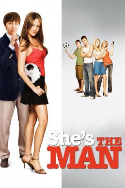 She's the Man แอบแมน มาปิ๊งแมน (2006)