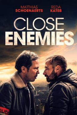 Close Enemies (Frères ennemis) มิตรร้าย (2018) NETFLIX บรรยายไทย