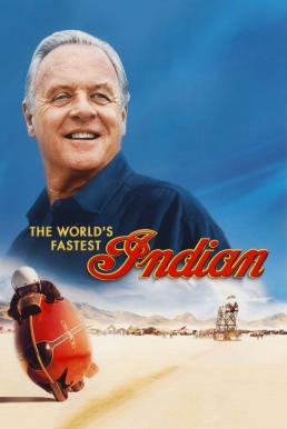 The World's Fastest Indian บิดสุดใจ แรงเกินฝัน (2005)