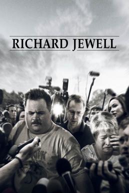 Richard Jewell พลิกคดี ริชาร์ด จูลล์ (2019)