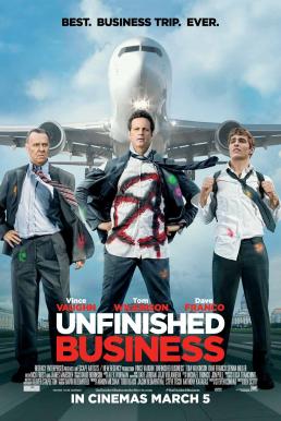 Unfinished Business ทริปป่วน กวนไม่เสร็จ (2015)