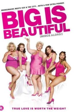 Big Is Beautiful (Mince alors!) สาวบิ๊กไซส์ หัวใจยิ้มสวย (2012)