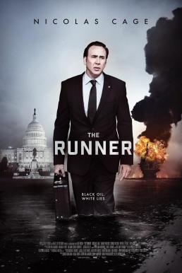 The Runner วีรบุรุษเปื้อนบาป (2015)