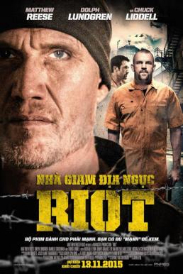Riot อัดแค้นถล่มคุก (2015)