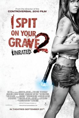 I Spit on Your Grave 2 เดนนรก ต้องตาย 2 (2013) (ภาค 2)