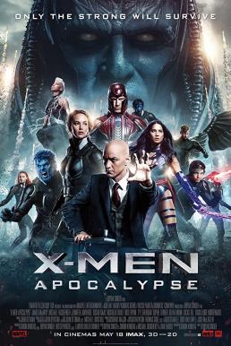X-Men: Apocalypse X-เม็น อะพอคคาลิปส์ (2016)