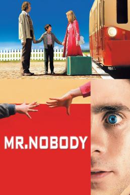 Mr. Nobody ชีวิตหลากหลายของนายโนบอดี้ (2009) บรรยายไทย