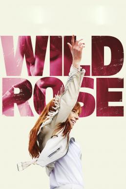 Wild Rose (2018) HDTV