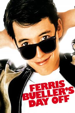 Ferris Bueller's Day Off วันหยุดสุดป่วนของนายเฟอร์ริส (1986)