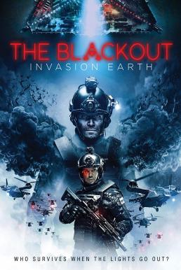 The Blackout: Invasion Earth aka The Blackout (Avanpost) (2019) บรรยายไทย
