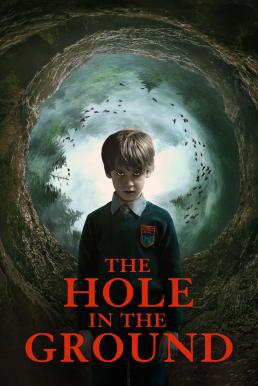 The Hole in the Ground (2019) (Exclusive @ FWIPTV)