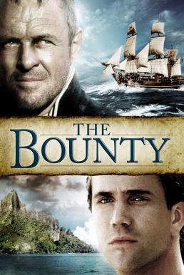 The Bounty ฝ่าคลั่งจอมบัญชาการเรือนรก (1984)