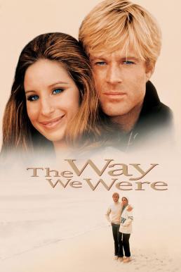 The Way We Were สุดทางรัก (1973) บรรยายไทย