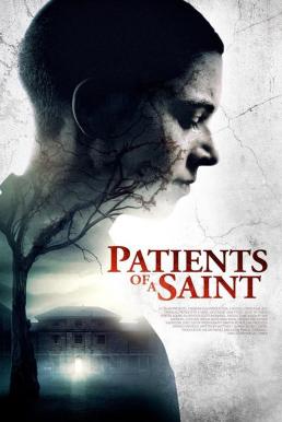 Patients of a Saint (Inmate Zero) (2020) บรรยายไทยแปล