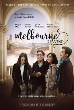 Melbourne Rewind กรอรักกลับเมลเบิร์น (2016) บรรยายไทย
