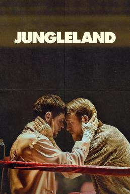 Jungleland (2019) บรรยายไทย