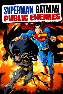  Superman/Batman: Public Enemies (2009)