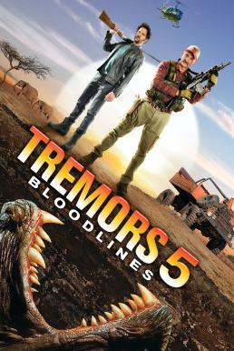Tremors 5: Bloodlines ทูตนรกล้านปี 5: สายพันธุ์เขมือบโลก (2015)