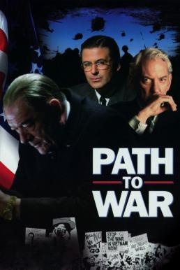 Path to War เส้นทางสู่สงคราม (2002) บรรยายไทย