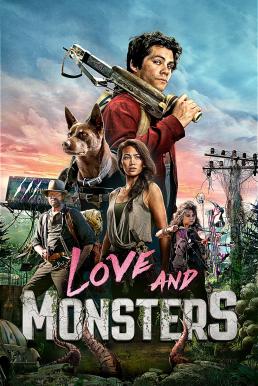 Love and Monsters (2020) บรรยายไทย