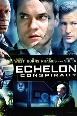 Echelon Conspiracy (2009) FWIPTV แปลบรรยายไทย