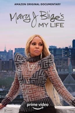 Mary J Blige's My Life (2021) บรรยายไทย