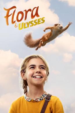 Flora & Ulysses (2021) Disney+