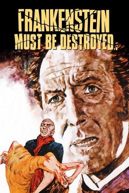 Frankenstein Must Be Destroyed (1969) บรรยายไทย