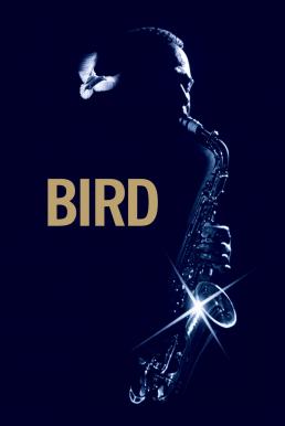Bird (1988) บรรยายไทย
