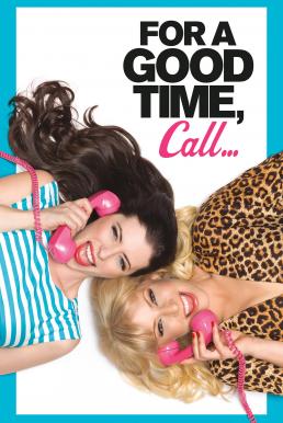 For a Good Time, Call... คู่ว้าว...สาวเซ็กซ์โฟน (2012)