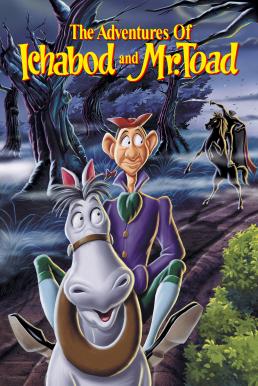 The Adventures of Ichabod and Mr. Toad นิทานนายโท้ดจอมซนกับอิกาบอตคนพิลึก (1949) บรรยายไทย