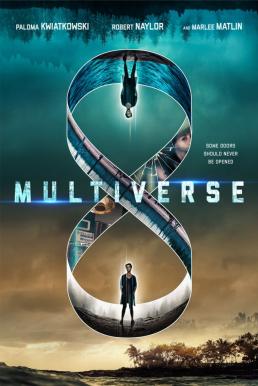 Multiverse (Entangled) (2019) บรรยายไทยแปล