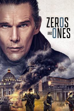 Zeros and Ones (2021) บรรยายไทยแปล