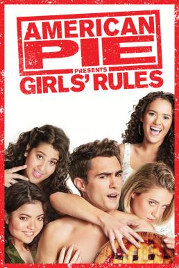 American Pie Presents: Girls' Rules (2020) บรรยายไทย