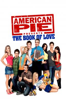 American Pie 7: The Book of Love อเมริกันพาย คู่มือซ่าส์พลิกตำราแอ้ม (2009)