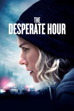 The Desperate Hour (Lakewood) ฝ่าวิกฤต วิ่งหนีตาย (2021)