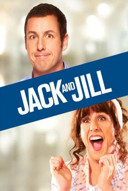 Jack and Jill แจ็ค แอนด์ จิลล์
