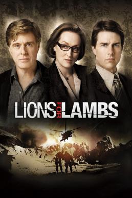 Lions for Lambs ปมซ่อนเร้นโลกสะพรึง (2007)